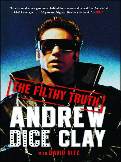 Title details for The Filthy Truth by Andrew Dice Clay - Wait list